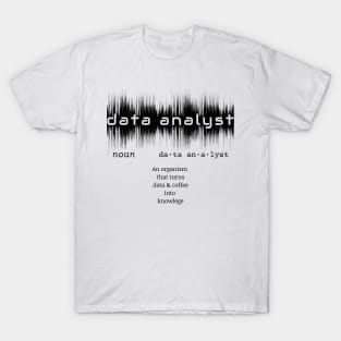 Data Analyst Dictionary Definition | Data Waves White T-Shirt